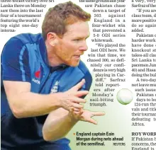  ?? REUTERS ?? England captain Eoin Morgan during nets ahead of the semifinal.