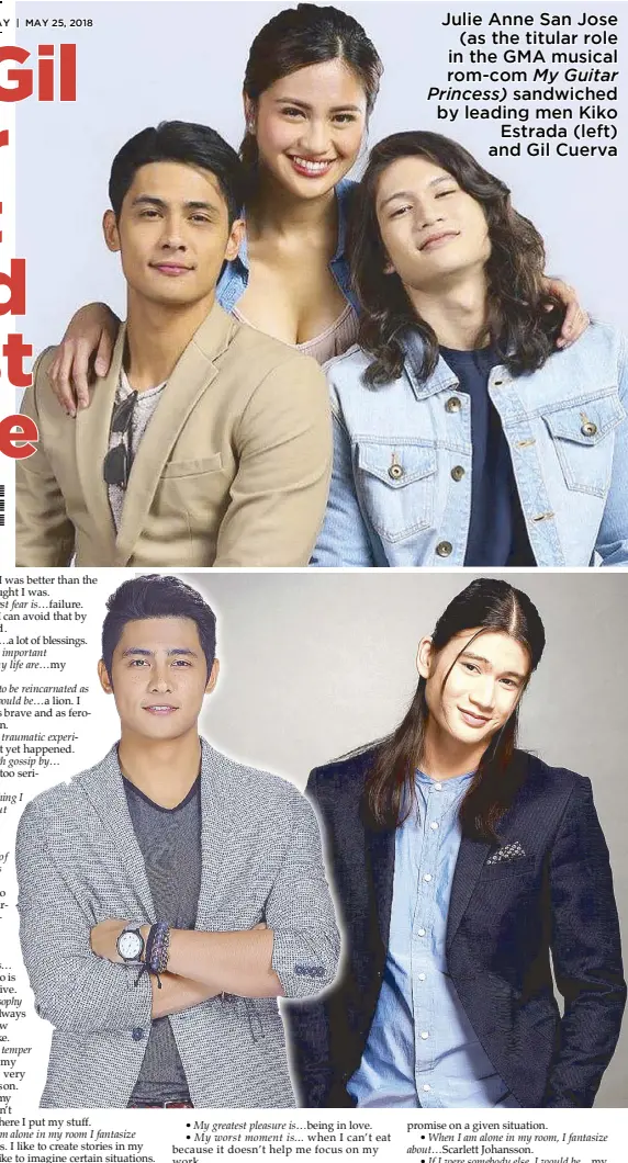  ??  ?? Julie Anne San Jose (as the titular role in the GMA musical rom-com My Guitar Princess) sandwiched by leading men Kiko Estrada (left) and Gil Cuerva