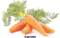  ??  ?? Carrots