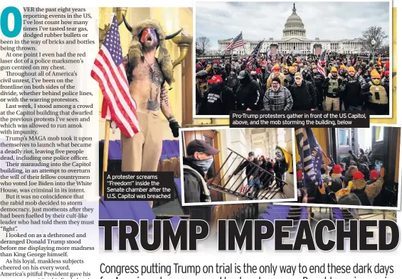  ??  ?? A protester screams “Freedom” inside the Senate chamber after the U.S. Capitol was breached