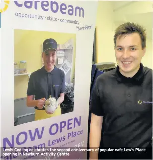  ??  ?? Lewis Codling celebrates the second anniversar­y of popular cafe Lew’s Place opening in Newburn Activity Centre