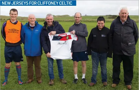  ??  ?? Sean Sheerin of Sheerins Bus Hire Cliffoney presenting a new set of jerseys to Cliffoney Celtic FC for the new season. Included in the picture are Gary O’Connor, Dessie O’Connor, Sean Sheerin, Alan Wallace, Oisín Watters &amp; Michael Watters.