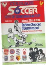  ??  ?? 6 The programme from the 1984 Soccer event