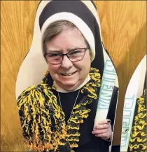  ?? Courtesy of Patti Bayly ?? Sister James Marie Carras will be offering her support in the form of a fan cutout this season.