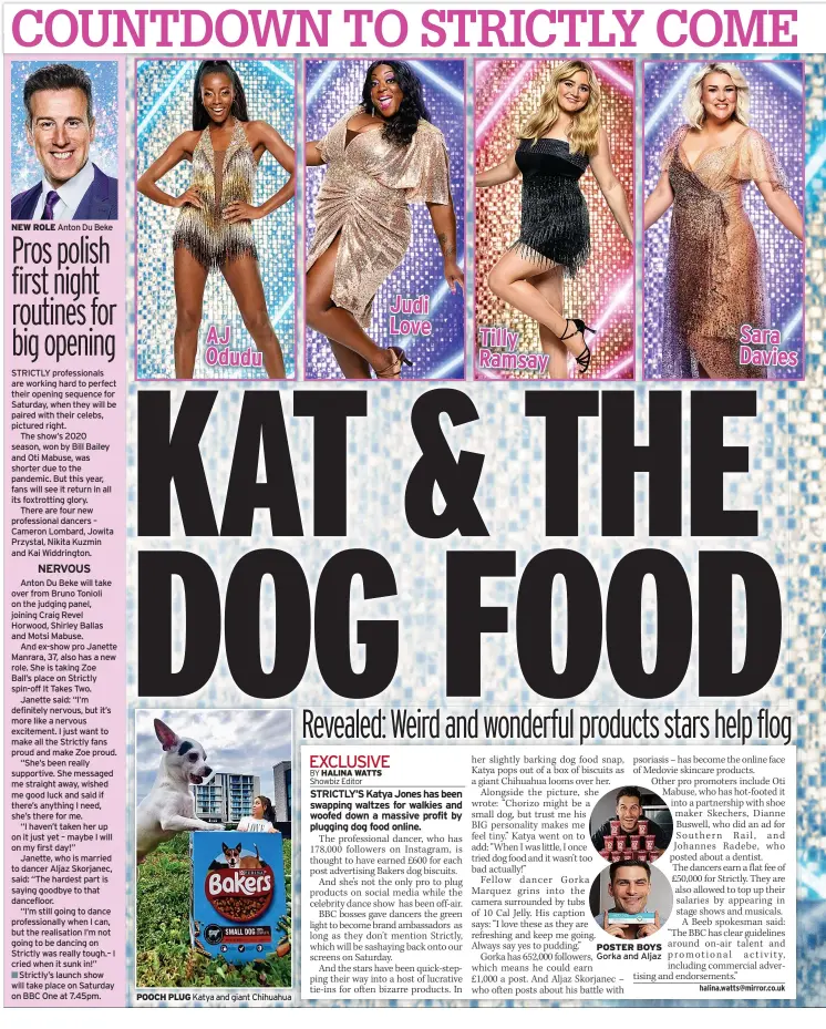  ??  ?? POOCH PLUG Katya and giant Chihuahua
POSTER BOYS Gorka and Aljaz