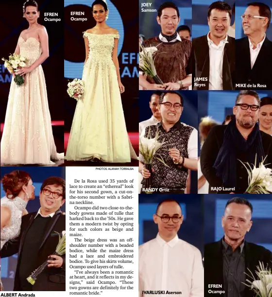  ?? PHOTOS: ALANAH TORRALBA ?? ALBERT Andrada EFREN Ocampo EFREN Ocampo JOEY Samson
RANDYOrtiz
IVARLUSKI Aserson JAMES Reyes
RAJO Laurel EFREN Ocampo
MIKE de la Rosa