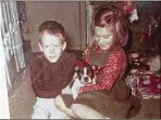  ?? CONTRIBUTE­D ?? Toni Appling and her brother Rob in 1963. Rob had a kidney transplant about four years ago. They are with their Boston terrier, Duke.