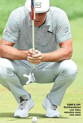  ??  ?? TIME’S UP: DeChambeau can take minutes over one shot