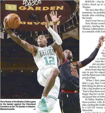  ??  ?? Terry Rozier of the Boston Celtics goes to the basket against the Cleveland Cavaliers at the TD Garden in Boston, Massachuse­tts.