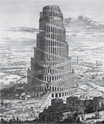  ??  ?? The Tower of Babel; engraving by Athanasius Kircher, 1679