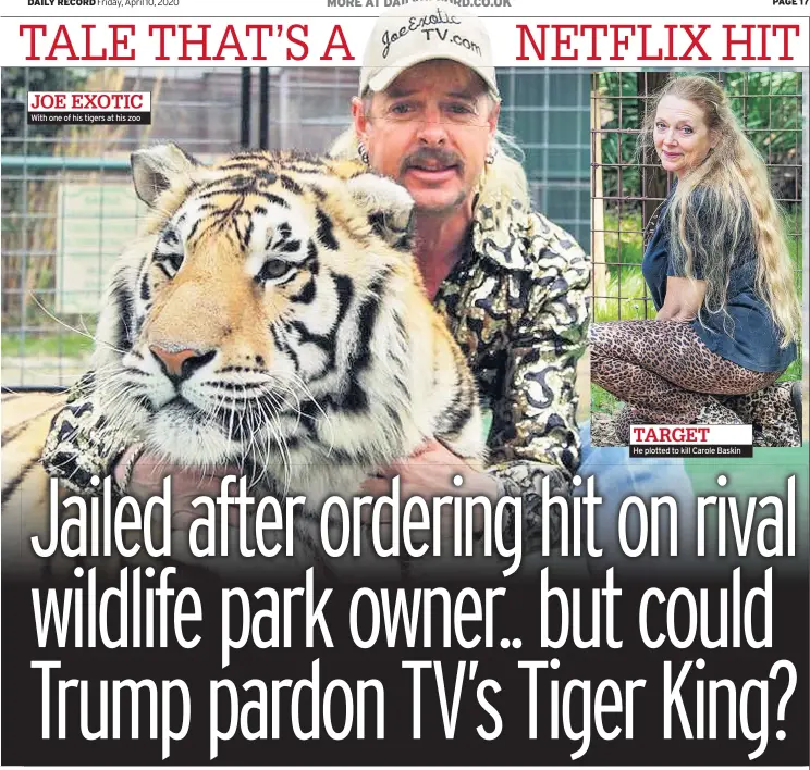  ??  ?? With one of his tigers at his zoo
He plotted to kill Carole Baskin