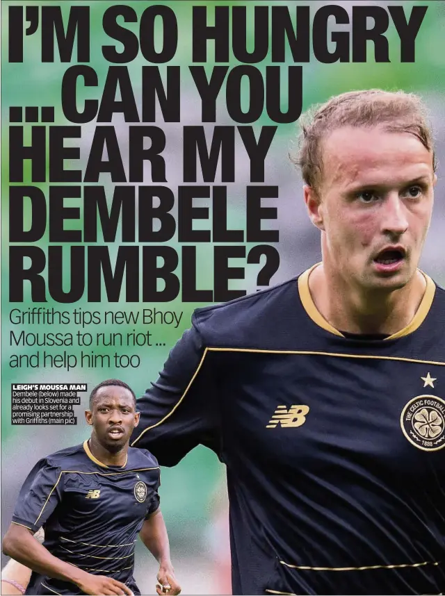  ??  ?? LEIGH’S MOUSSA MAN Dembele (below) made his debut in Slovenia and already looks set for a promising partnershi­p with Griffiths (main pic)