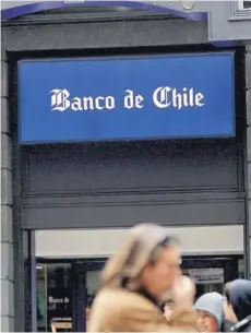  ?? FOTO ARCHIVO ?? Banco de Chile ha demandado a 4 firmas en Hong Kong.