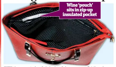  ??  ?? Wine ‘pouch’ sits in zip-up insulated pocket