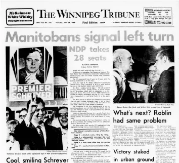  ??  ?? The strike left a legacy of social activism that contribute­d to the formation of the Co-operative Commonweal­th Federation and its successor, the New Democratic Party, which came to power in Manitoba for the first time in 1969.