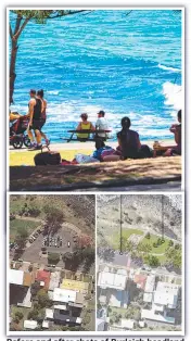  ??  ?? Before and after shots of Burleigh headland with the proposed changes.