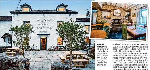  ?? ?? RURAL REVAMP: The Hare & Hounds Inn, left, which dates from the 1600s. Above: Inside the cosy pub