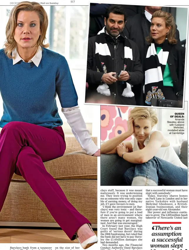  ?? ?? QUEEN OF DEALS: Amanda Staveley, above with husband Mehrdad, modelled while at Cambridge