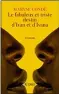  ??  ?? HHHHI
Le Fabuleux et Triste Destin d’Ivan et d’Ivana par Maryse Condé, 250 p., JC Lattès, 19 € À noter, aussi, la réédition de Ségou (tomes 1 et 2) chez Robert Laffont. En librairie le 14 mars.