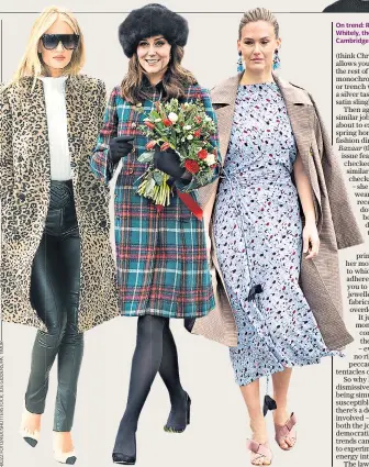  ??  ?? On trend: Rosie Huntingdon­whitely, the Duchess of Cambridge and Bar Refaeli
