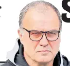  ??  ?? BUCKET LIST: Bielsa believes that sitting on a bucket gives him a better view of the action than you would get from the dugout