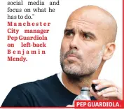  ??  ?? PEP GUARDIOLA.