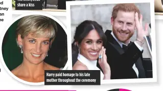  ??  ?? harry paid homage to his late mother throughout the ceremony