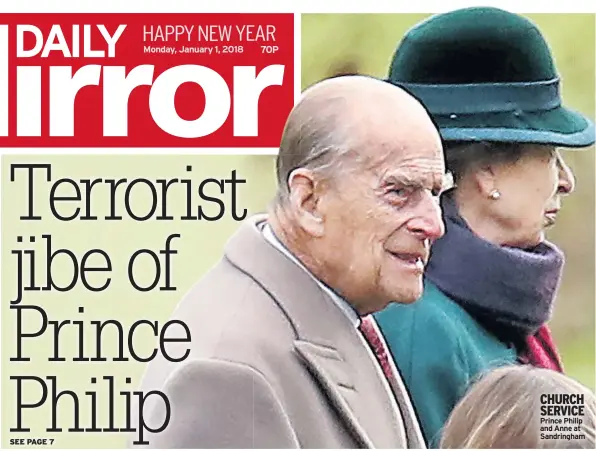  ??  ?? CHURCH SERVICE Prince Philip and Anne at Sandringha­m