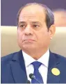  ?? ABDEL FATTAH AL-SISI (Bandar Algaloud/Courtesy of Saudi Royal Court/Handout via Reuters) ??