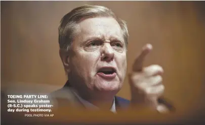  ?? POOL PHOTO VIA AP ?? TOEING PARTY LINE: Sen. Lindsey Graham (R-S.C.) speaks yesterday during testimony.