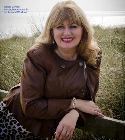  ??  ?? Writer Carmel Harrington at home in her beloved Wexford