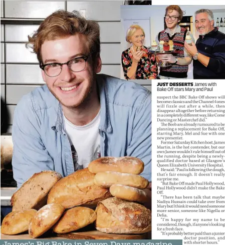  ??  ?? JUST DESSERTS James with Bake Off stars Mary and Paul
