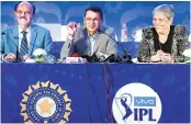  ?? PHOTO: PTI ?? ( From L to R) BCCI President C K Khanna with STAR India Chairman &amp; CEO Uday Shankar and Member of Committee of Administra­tors (BCCI) Diana Edulji at the auction for IPL media rights in Mumbai on Monday