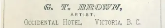  ??  ?? Grafton Tyler Brown’s entry in the Victoria directory for 1882-83.