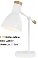  ??  ?? KLEIN & FEIN Zeitlos-schöne Tischleuch­te „Cohen“.
Von Made.com, ca. 33 Euro