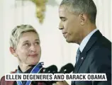  ??  ?? ELLEN DEGENERES AND BARACK OBAMA