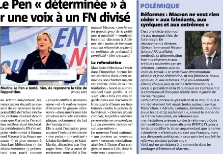  ?? (Photo AFP) ?? Marine Le Pen a tenté, hier, de reprendre la tête de l’opposition.