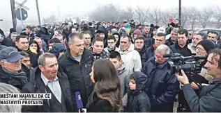  ??  ?? meštani najavili da će nastaviti proteste