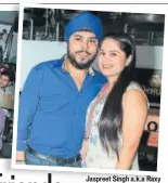  ??  ?? Jaspreet Singh a.k.a Raxy with wife Deepika Madan