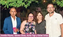  ?? ?? Arnoldo Máynez, Adriana Olivas, Aurea Trigo y Rafael Ochoa