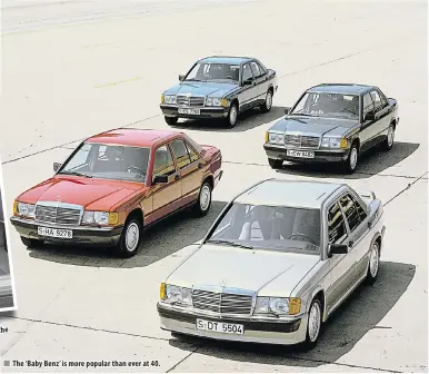  ?? ?? The ‘Baby Benz’ is more popular than ever at 40.