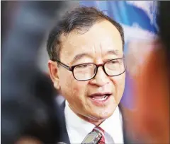  ?? HONG MENEA ?? Unions warn Rainsy (pictured) over his EBA statements.