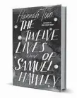  ??  ?? ‘The Twelve Lives of Samuel Hawley’ By Hannah Tinti Dial, 376 pp., $27