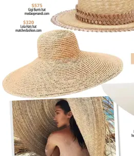  ??  ?? $180 Helen Kaminski hat helenkamin­ski.com.au