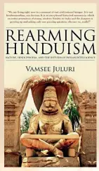  ??  ?? Rearming Hinduism has emerged as a perfect answeragai­nst Hinduphobi­a and has given rise toserious debate among intellectu­als in India and abroad