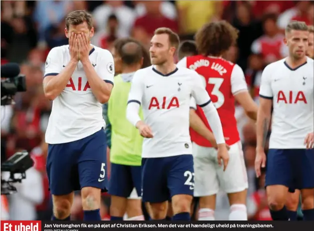  ??  ?? Et uheld Jan Vertonghen fik en på øjet af Christian Eriksen. Men det var et hændeligt uheld på træningsba­nen. FOTO: RITZAU SCANPIX