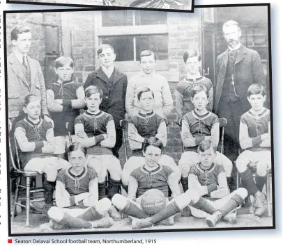  ??  ?? Seaton Delaval School football team, Northumber­land, 1915