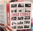  ?? AFP PIC ?? ‘Congo Stories’ is penned by John Prendergas­t and Fidel Bafilemba with pictures by actor Ryan Gosling (left).