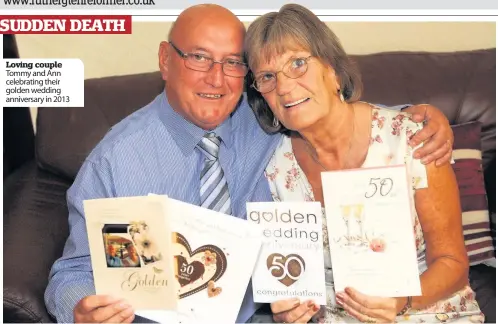  ??  ?? Loving couple Tommy and Ann celebratin­g their golden wedding anniversar­y in 2013