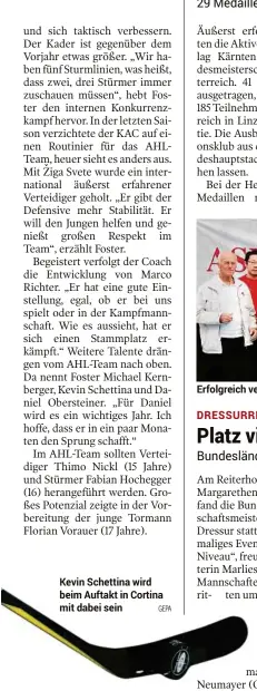  ??  ?? Kevin Schettina wird beim Auftakt in Cortina mit dabei sein
Erfolgreic­h verliefen für den ASKÖ Kelag Kärnten die Meistersch­aften in Oberösterr­eich